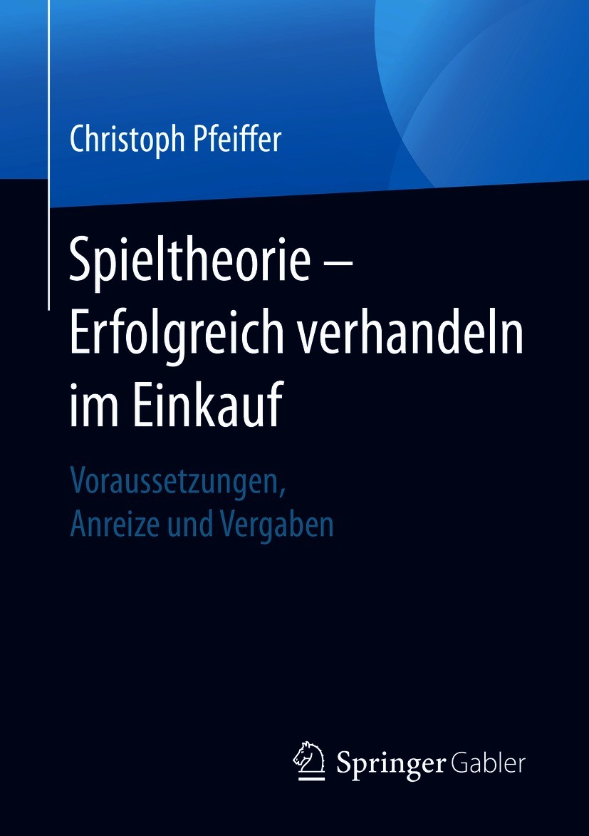 Buchcover: Spieltheorie – Erfolgreich verhandeln im Einkauf
